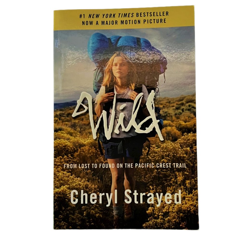 Wild by Cheryl Strayed